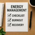 Featured image for 7-Step Energy Management Checklist for Burnout 2026
